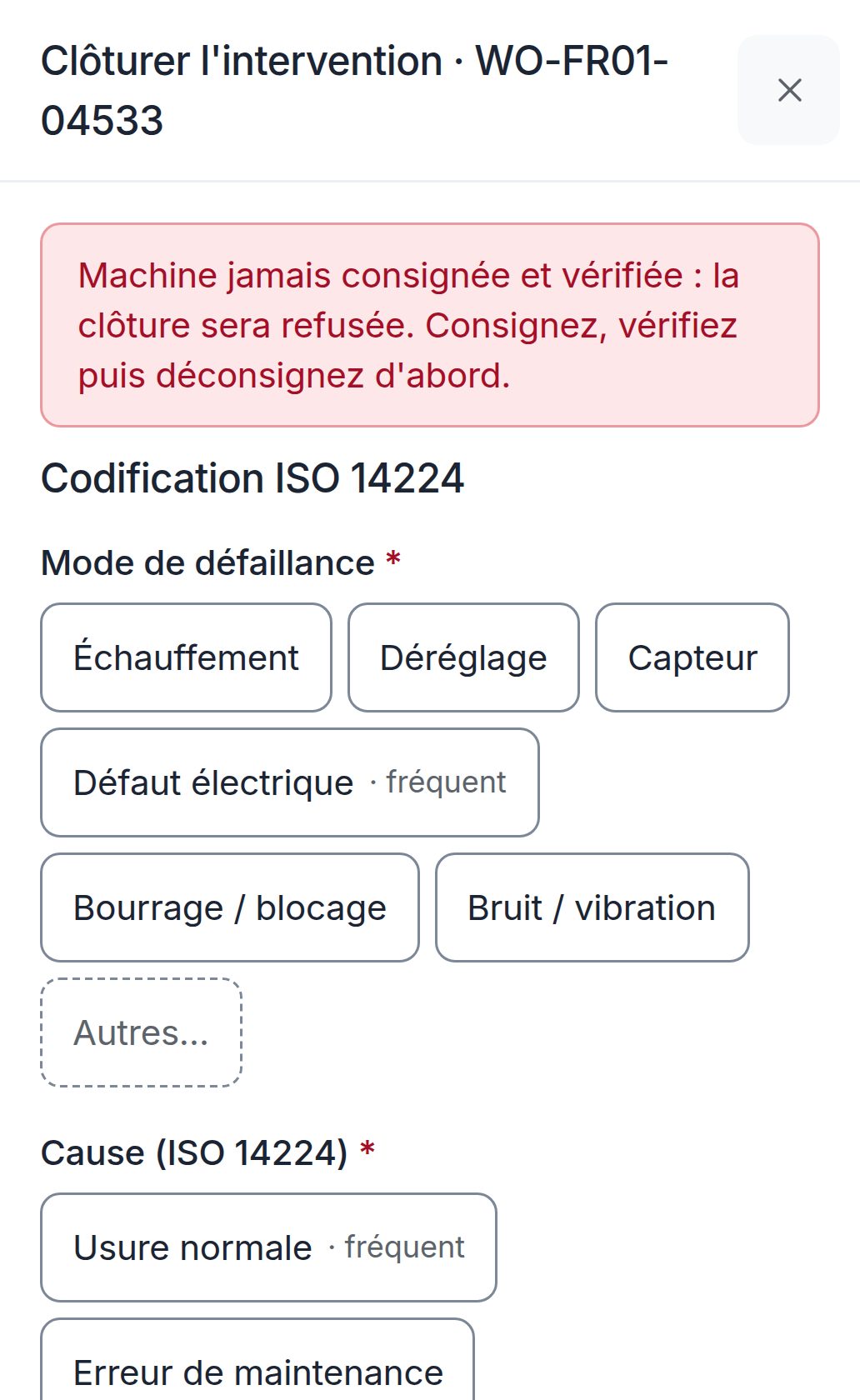 Téléphone du technicien : « Machine jamais consignée et vérifiée : la clôture sera refusée. »